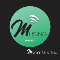 Musing Podcast 