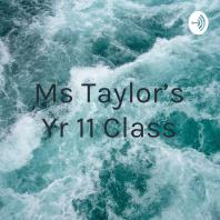 Ms Taylor's Yr 11 Class