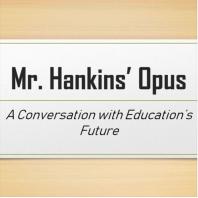 Mr. Hankins Opus Podcast