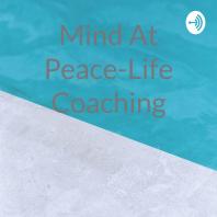 Mind At Peace-Life Coaching