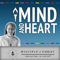 Mind and Heart | Catholic Education in Virtue