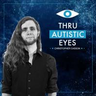 Thru Autistic Eyes Podcast