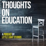 Thoughts On Education