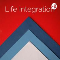 Life Integration