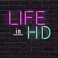 Life in HD