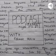 Podcast Nya Mamat