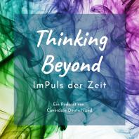 Thinking Beyond - ImPuls der Zeit