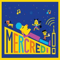 Mercredi ! - Radio Campus Paris