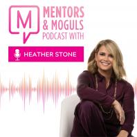 Mentors and Moguls Podcast
