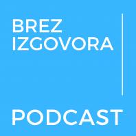 Podcast BREZ IZGOVORA Archives - Podcast.si