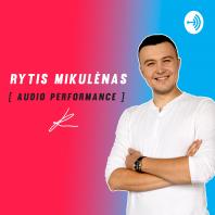 Rytis Mikulėnas Audio Performance