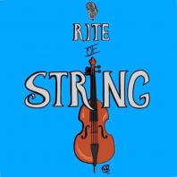Rite of String
