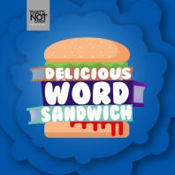 Delicious Word Sandwich