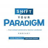 Shift Your Paradigm: From School-Centered to Learner-Centered
