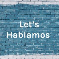 Let's Hablamos 