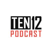 Ten12 Podcast