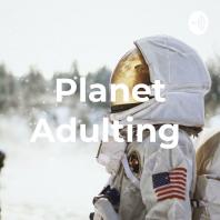 Planet Adulting 