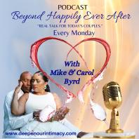 Beyond Happily Ever After- Real Talk For Today’s Couples