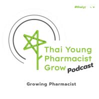 ThaiYPGrow Podcast