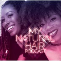 My Natural Hair Podcast