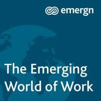 The Emerging World of Work