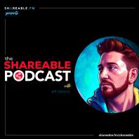 Shareable Podcast