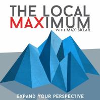 The Local Maximum with Max Sklar