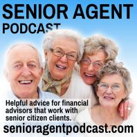 Senior Agent Podcast