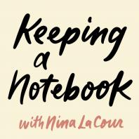 Keeping a Notebook