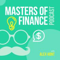 Masters of Finance Podcast with Alex Hont