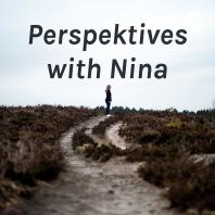 Perspektives with Nina