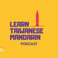 Learn Taiwanese Mandarin