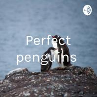 Perfect penguins 