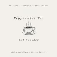 Peppermint Tea Podcast
