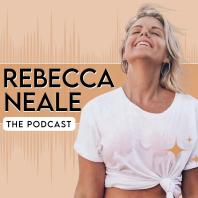 Rebecca Neale The Podcast