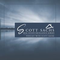 Scott Sachs Real Estate Video Blog