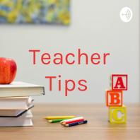 Teacher Tips 