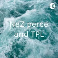 NeZ perce and TPL