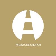 Milestone Church with Pastor Jeff Little