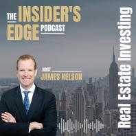 The Insider's Edge To Real Estate Investing