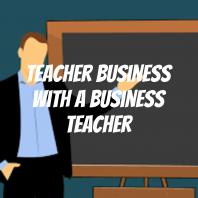 Teacher Business With A Business Teacher