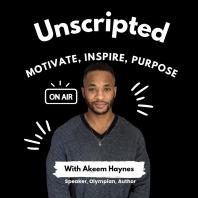 Unscripted With Akeem Haynes
