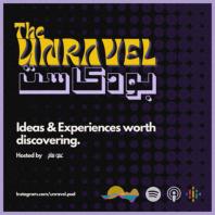 The UNRAVEL بودكاست | Ideas and experiences worth discovering