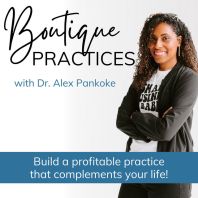 Boutique Practices - Make Money as a Concierge Chiropractor or Physical Therapist