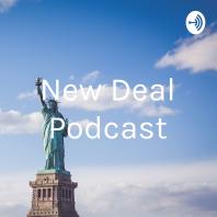 New Deal Podcast