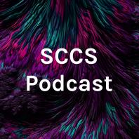 SCCS Podcast