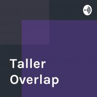 Taller Overlap