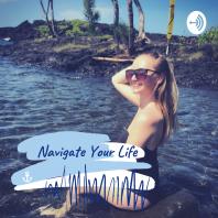 Navigate Your Life