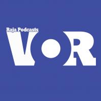 Raja Podcasts (VOR)