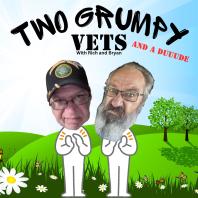 Two Grumpy Vets and a Duuude